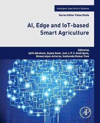 AI, Edge and IoT-based Smart Agriculture book