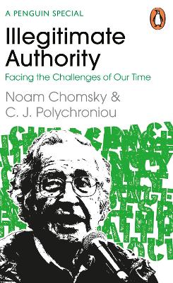 Illegitimate Authority: Facing the Challenges of Our Time book