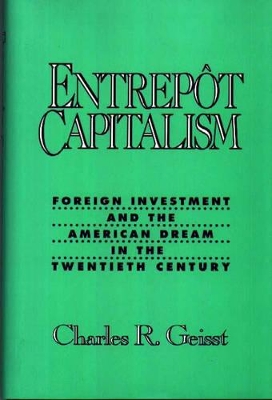 Entrepot Capitalism book
