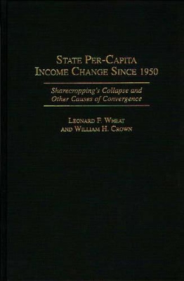 State Per-Capita Income Change Since 1950 book