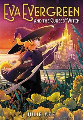 Eva Evergreen and the Cursed Witch book
