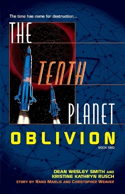 The Tenth Planet: Oblivion: Book 2 book