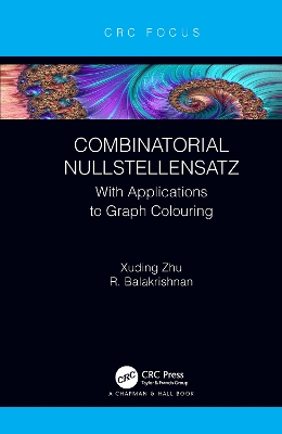 Combinatorial Nullstellensatz: With Applications to Graph Colouring book