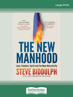 The New Manhood: Revised and Updated by Steve Biddulph