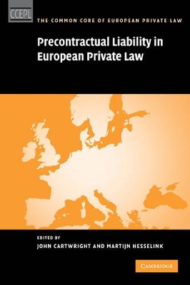 Precontractual Liability in European Private Law by John Cartwright