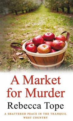 Market For Murder by Rebecca Tope