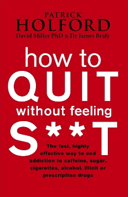 How To Quit Without Feeling S**T book