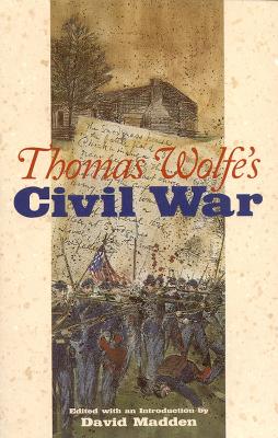 Thomas Wolfe's Civil War book