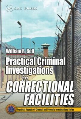 Practical Criminal Investigations in Correctional Facilities book