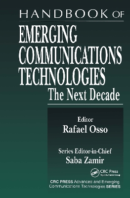 Handbook of Emerging Communications Technologies book