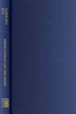 Joseph Conrad and the Orient book