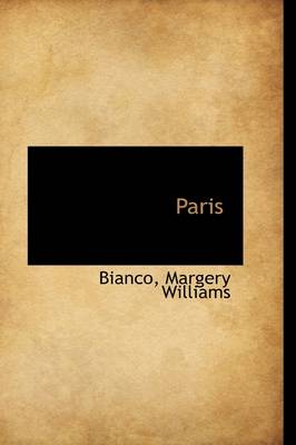 Paris by Bianco Margery Williams