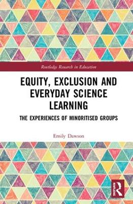 Equity, Exclusion and Everyday Science Learning book