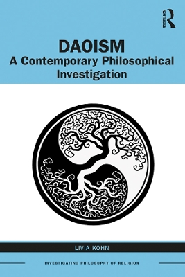 Daoism: A Contemporary Philosophical Investigation book