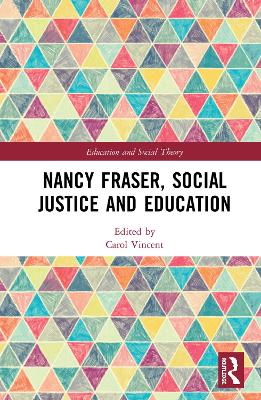Nancy Fraser, Social Justice and Education book