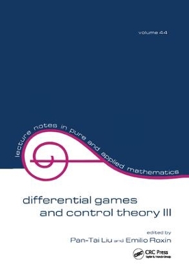 Differential Games and Control Theory Iii by Pan-Tai Liu