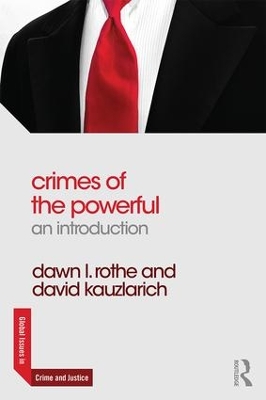 Crimes of the Powerful by Dawn Rothe