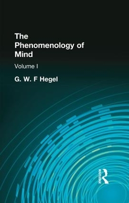 Phenomenology of Mind by G W F Hegel