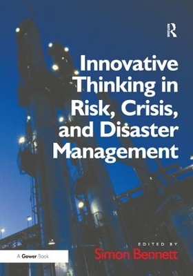 Innovative Thinking in Risk, Crisis, and Disaster Management book