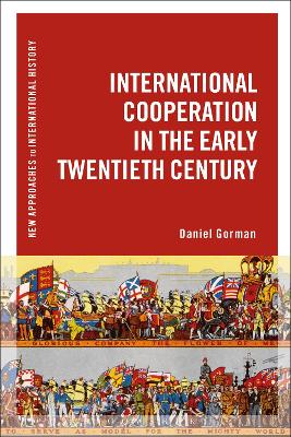 International Cooperation in the Early Twentieth Century book