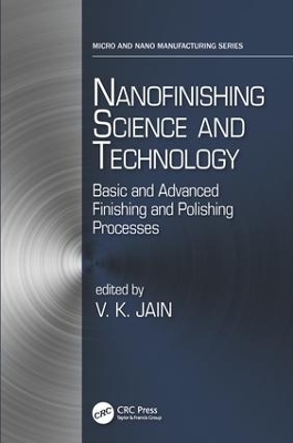 Nanofinishing Science and Technology book