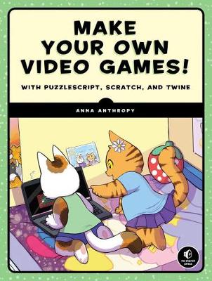 Make Your Own Video Games! book