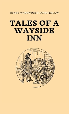 Tales of a Wayside Inn book