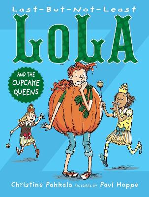 Last-But-Not-Least Lola and the Cupcake Queens book