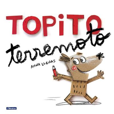 Topito terremoto / Little Mole Quake  book