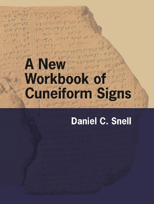 A New Workbook of Cuneiform Signs book