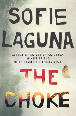 The The Choke by Sofie Laguna