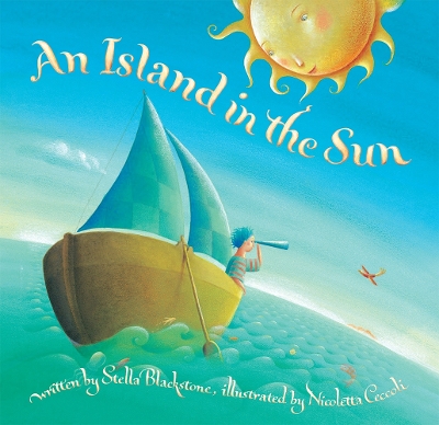 An An Island in the Sun by Stella Blackstone