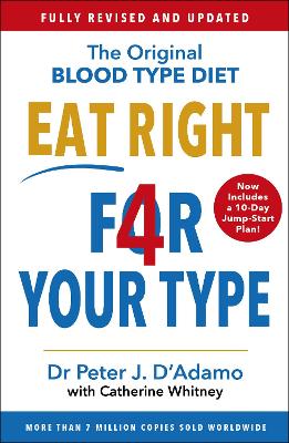 Eat Right 4 Your Type by Dr Peter D'Adamo