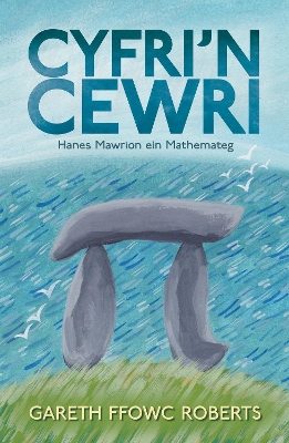 Cyfri’n Cewri: Hanes Mawrion ein Mathemateg book