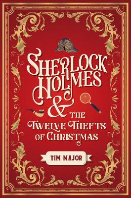 Sherlock Holmes and the Twelve Thefts of Christmas book