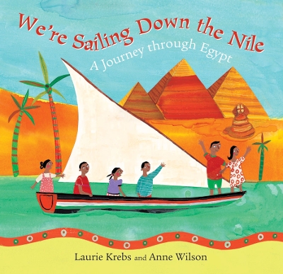 We're Sailing Down the Nile book