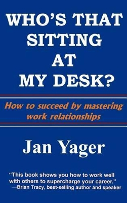 Who's That Sitting at My Desk? book