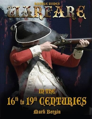 Warfare in the 16th to 19th Centuries book