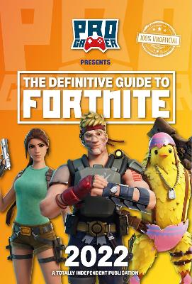 The Definitive Guide to Fortnite 2022 book