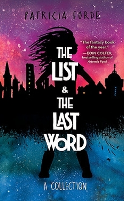 The Last Word/The List Collection by Patricia Forde