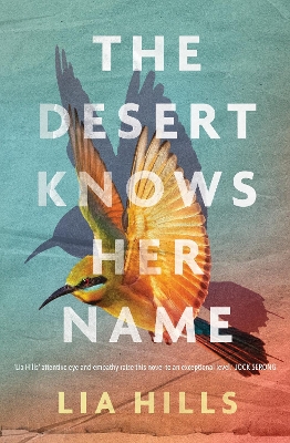 The Desert Knows Her Name book