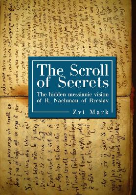 The Scroll of Secrets by Zvi Mark