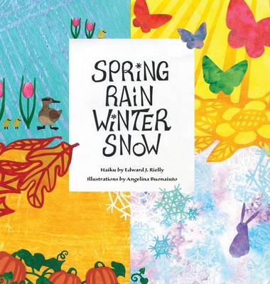 Spring Rain Winter Snow book