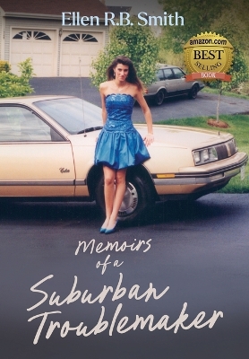 Memoirs of a Suburban Troublemaker book