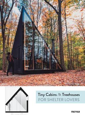 Tiny Cabins & Treehouses book