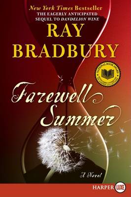 Farewell Summer by Ray Bradbury