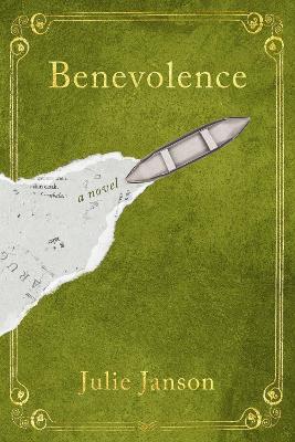 Benevolence: A Novel book