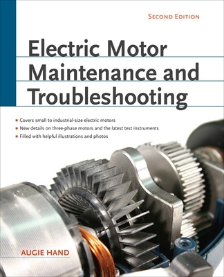 Electric Motor Maintenance and Troubleshooting book