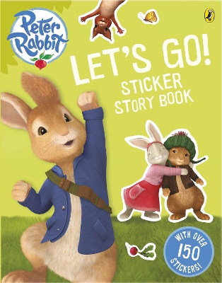 Peter Rabbit Animation: Let's Go! Sticker Story Book book
