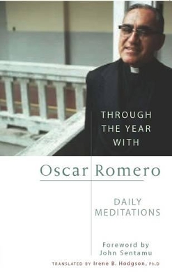 Through the Year with Oscar Romero book